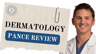 Pance Review Dermatology  Advanced Topics Part 2