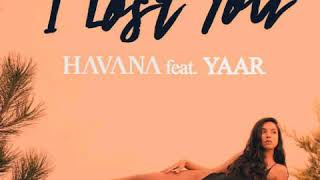 HAVANA - I LOST YOU | Official audio