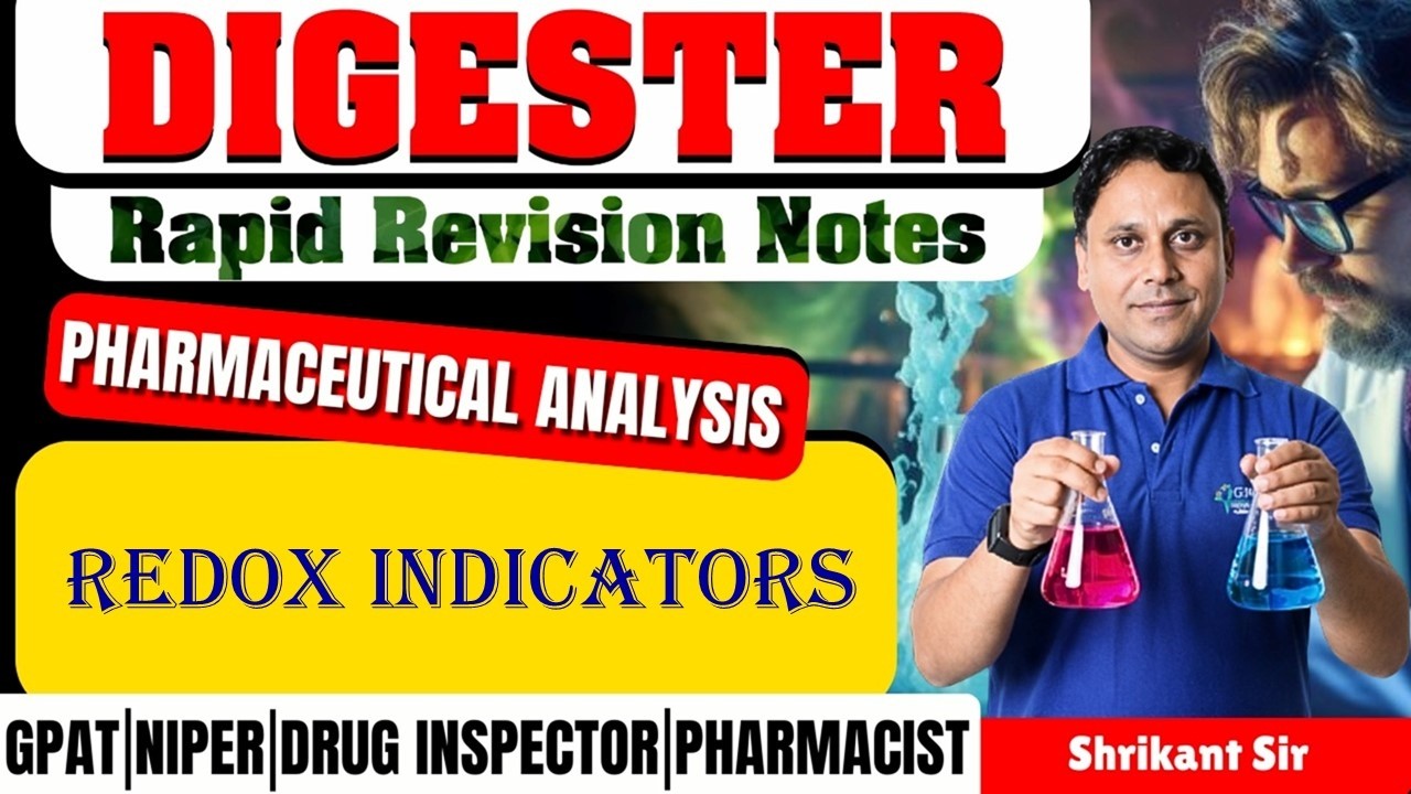 D-199 | Редокс-индикаторы – фармацевтический анализ | Краткие конспекты для подготовки к GPAT/NIPER