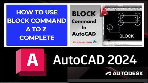 Block command || Insert command || Block Edit Command In AutoCAD 2024 | using Block command