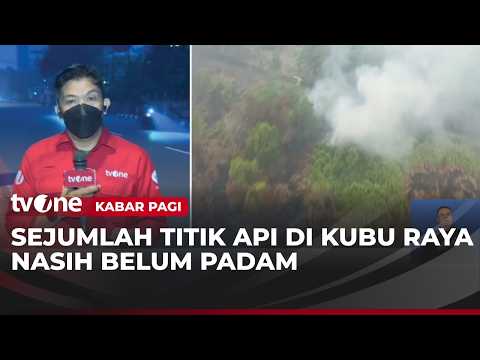 Kabut Asap Karhutla Masih Menyelimuti Pontianak | Kabar Pagi