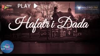 Tantara gasy --- Hafatr’i Dada👉🏻👉🏻 Tantara Record FM #gasyrakoto