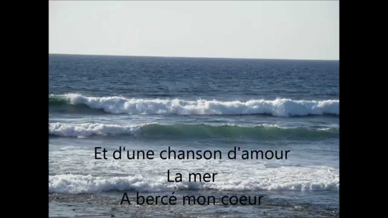La mer de Charles Trénet + paroles - YouTube