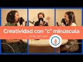 Creatividad con c minúscula:  Podcast #29 - Practica la Psicología Positiva