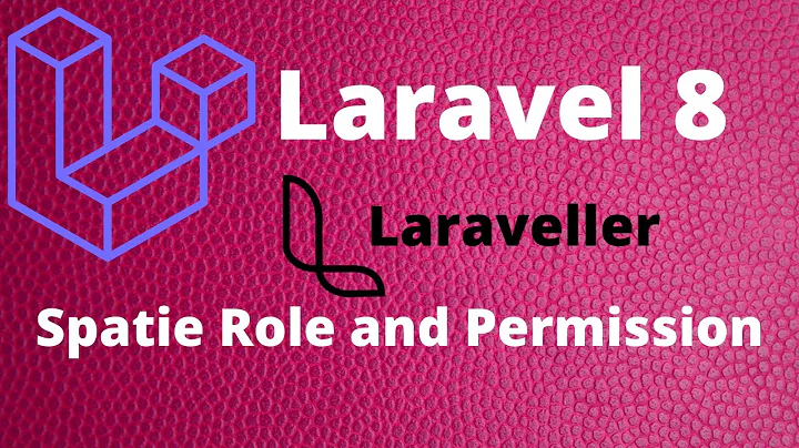 Laravel 8 Tutorial #14 Spatie Role and Permission