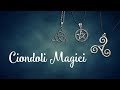 Ciondoli e Simboli magici - Strumenti della Strega