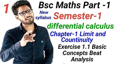 Bsc first year Maths | chapter 1 Limit and Continuity | Exercise 1.1 Basic Concept best Analysis