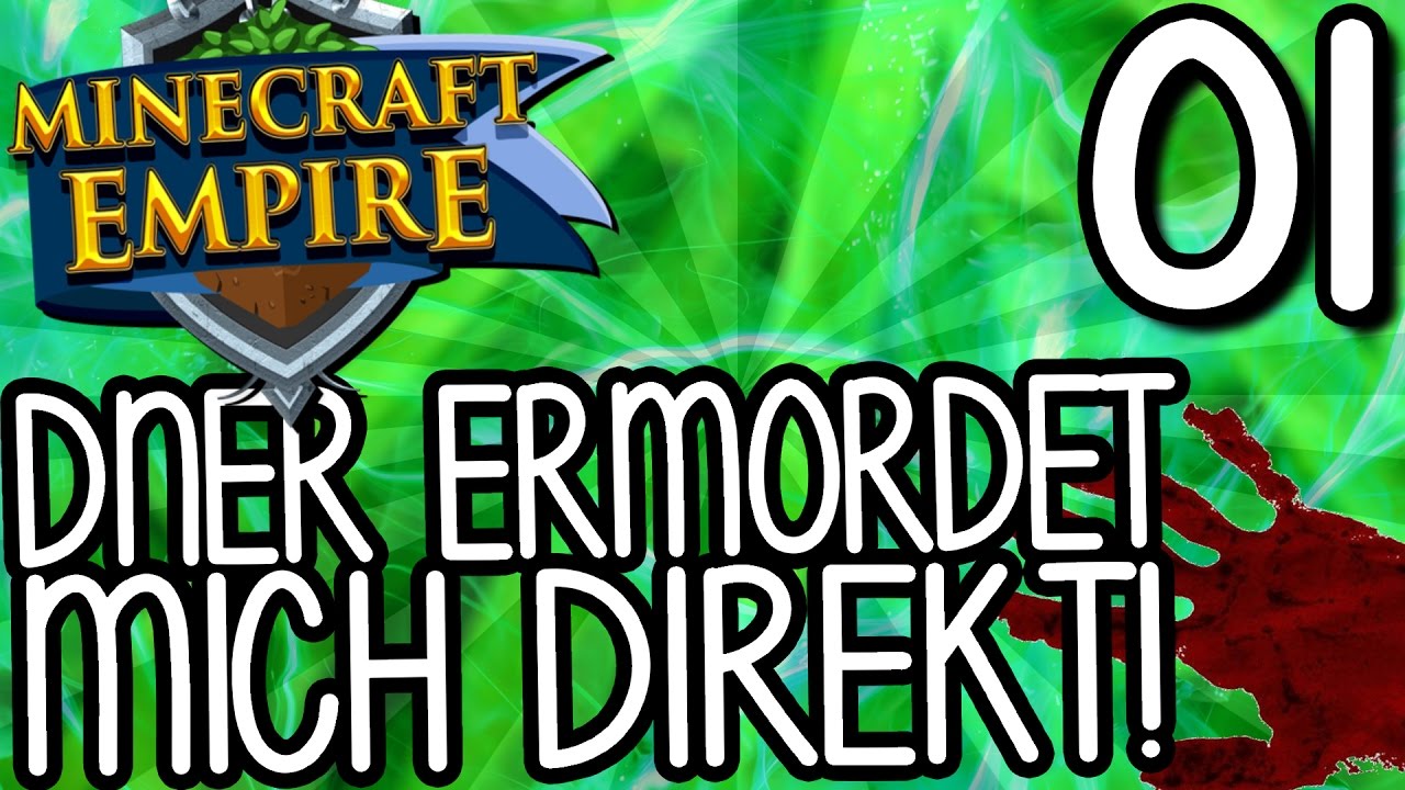 🕛 DNER ERMORDET MICH DIREKT! 🕛 - MINECRAFT EMPIRE #01 | GAMERSTIME