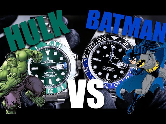 Hulk Versus Batman — Which Rolex Superhero Should You Choose?