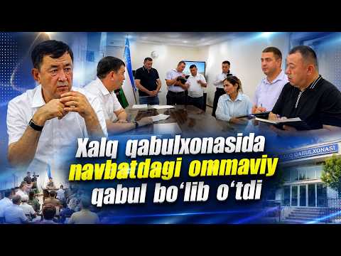 Xalq qabulxonasida navbatdagi ommaviy qabul bo‘lib o‘tdi.