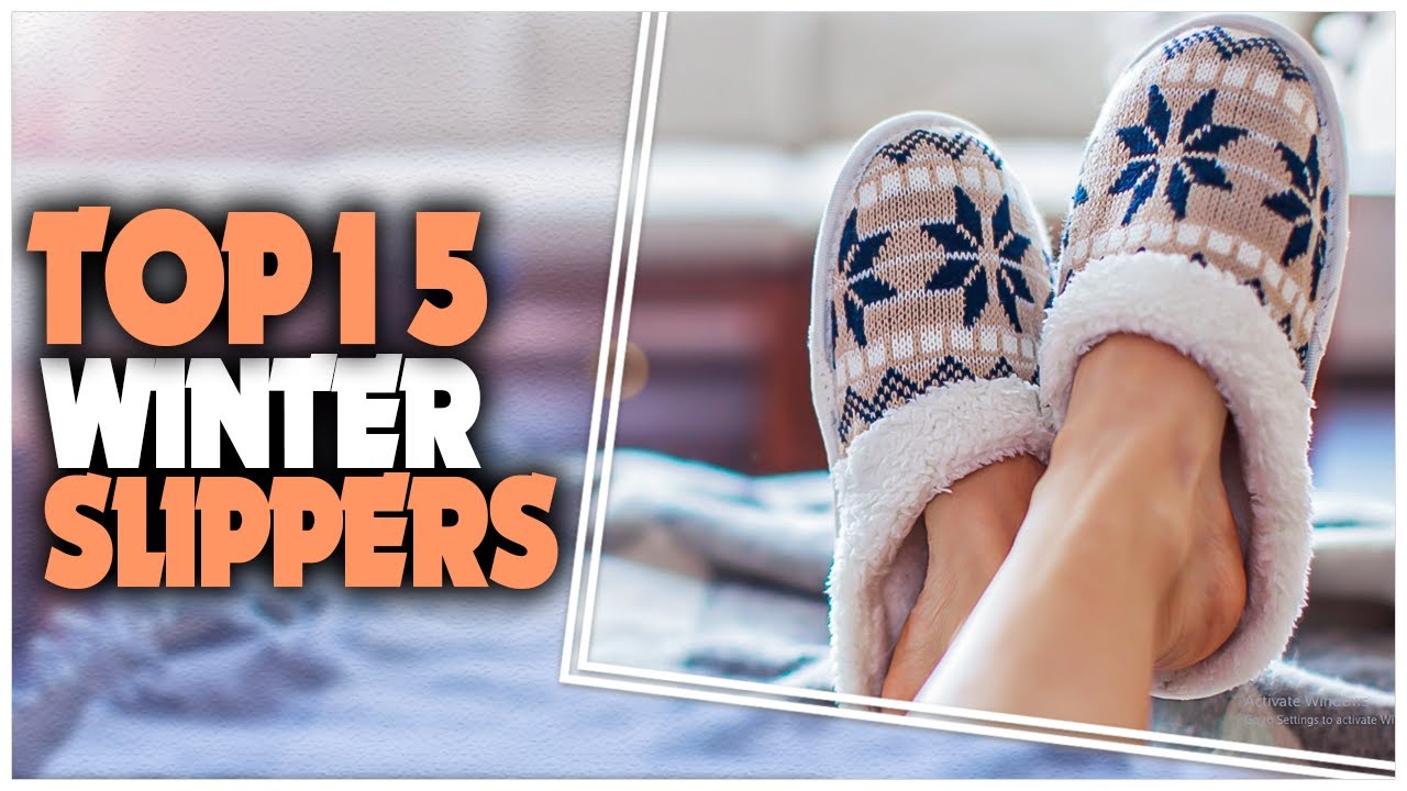 Best Winter Slippers 2023 - Top 15 Most Comfortable Winter