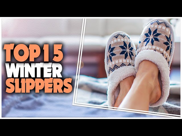 Best Winter Slippers 2023 - Top 15 Most Comfortable Winter Slippers On   