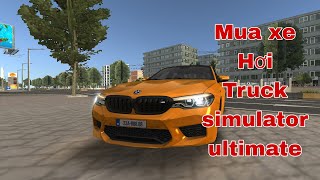 Mua Xe Con BMW Trong Game Truck simulator ultimate Khá Hay Ho screenshot 4