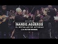 Nando Agüeros con Víctor Manuel - El restallar de Asturias (20 Años - En directo)
