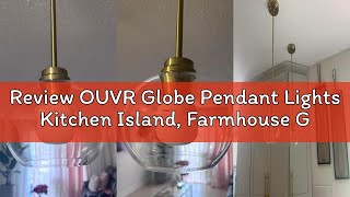 Review OUVR Globe Pendant Lights Kitchen Island, Farmhouse Gold Pendant Light with Clear Glass Globe