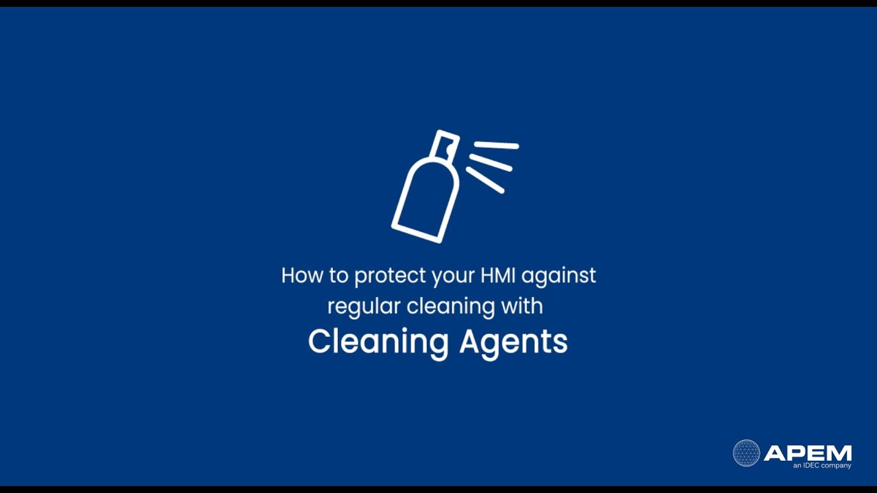 Max Apemb How to Protect Your HMI Against Regular Cleaning With Cleaning Agents ...