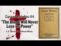 The Blood Will Never Lose Its Power - Canaan Melodies #4