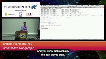 PostgresOpen 2019 Explain Plans And You