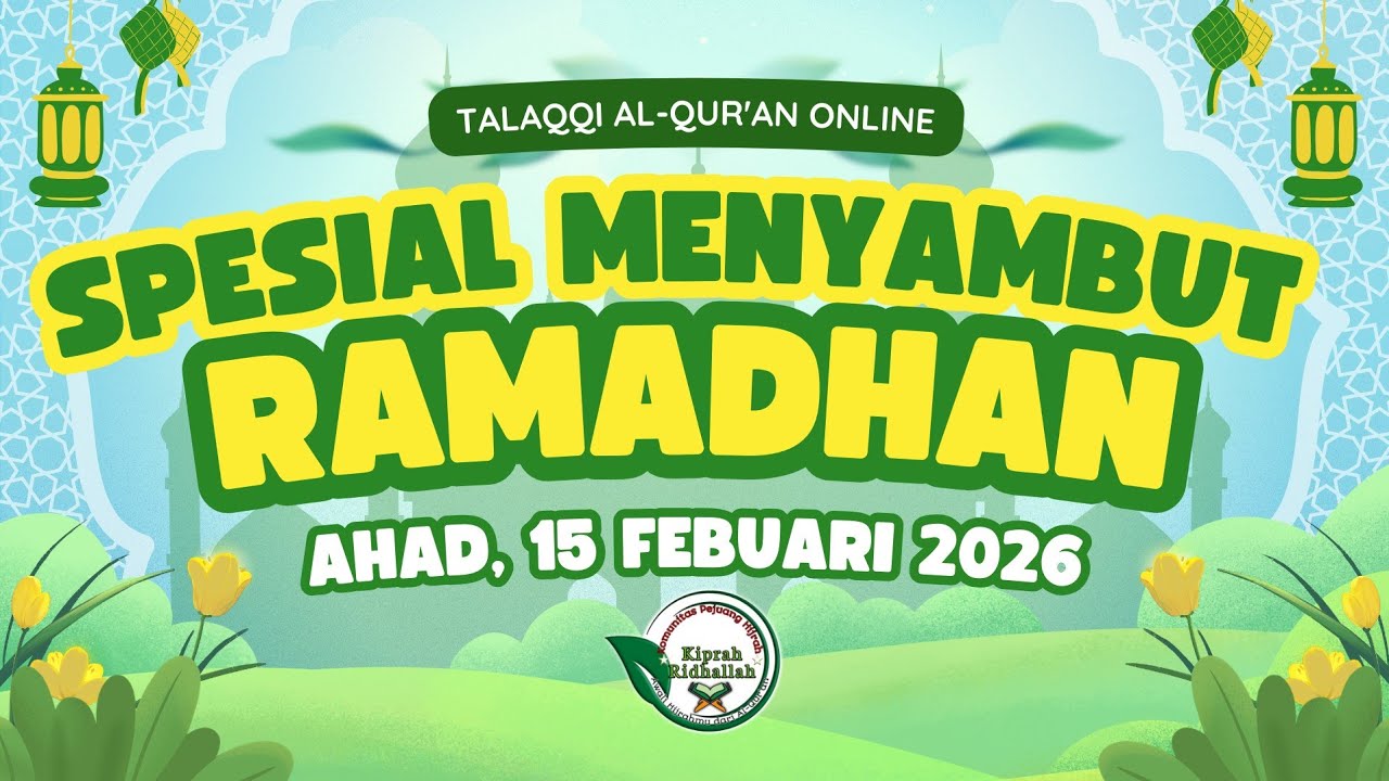 Sambut Ramadhan 1447H |Taqon 