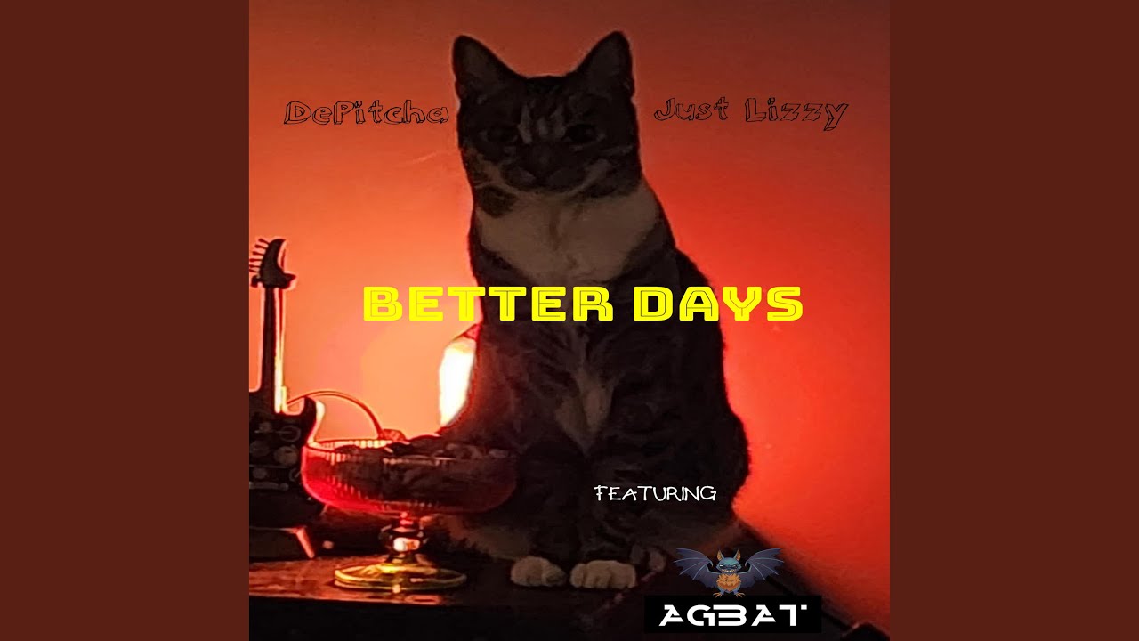Better Days (feat. AGBAT)
