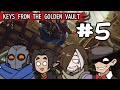 Keys from the Golden Vault Episode 5: Telenovela