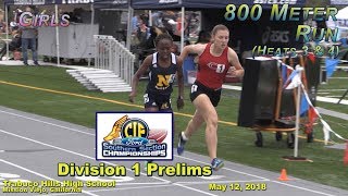 2018 TF - CIF-ss Prelims (D1) - 800 (Girls, Heats 3 and 4 [of 4])