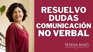 Consulta tus dudas de comunicación no verbal