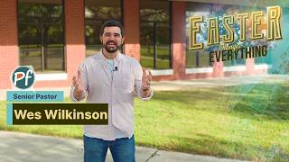 2026 Easter Invite from Pastor Wes