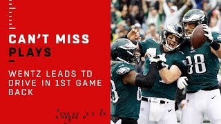 Carson Wentz Leads TD Drive in 1st Game Back!