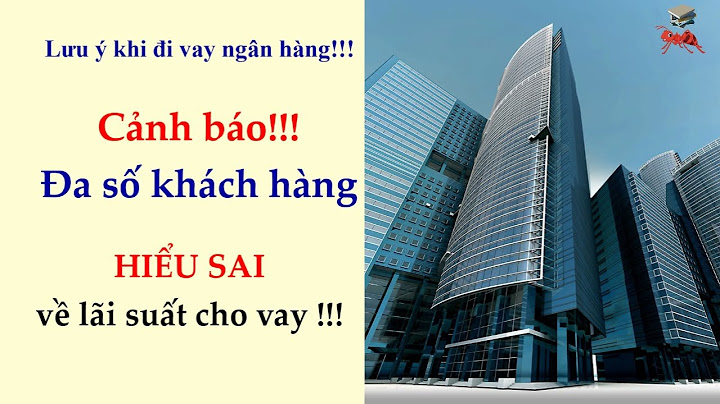 So sánh lãi suất vay the chấp các ngân hàng