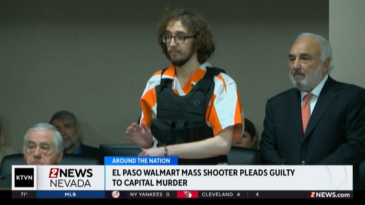 Gunman who killed 23 in a racist attack at a Walmart in El Paso pleads ...