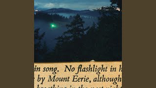 Video voorbeeld van "Mount Eerie - No Flashlight, Pt. 2"