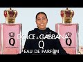 D&amp;G Q Eau de Parfum for Women Perfume Review