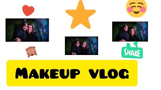 Makeup Vlog Dhiman First Vlog 
