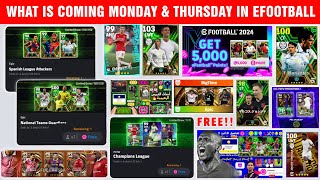 What Is Coming On Monday And Thursday In eFootball 2024 Mobile | Free Chance Deal & New Epics ?