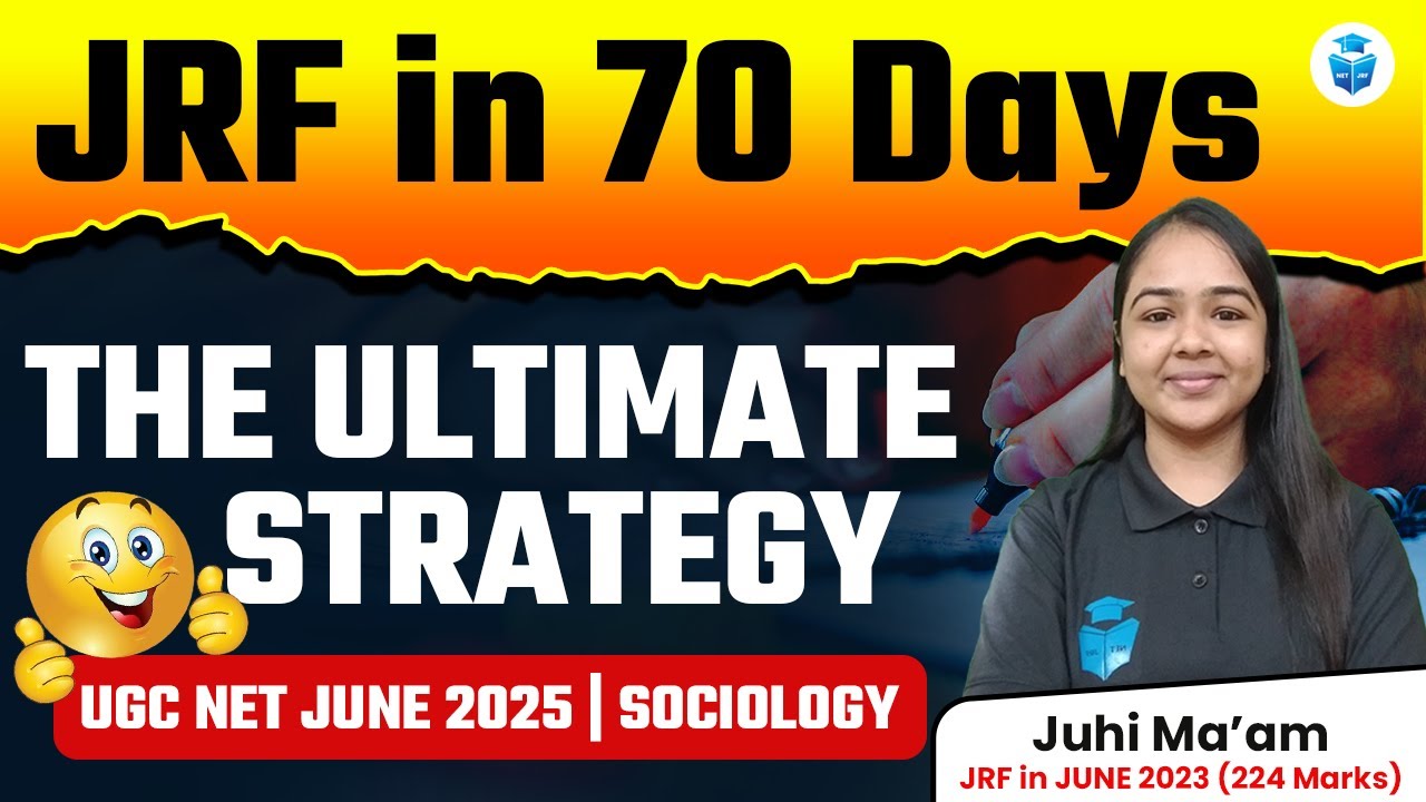 How to Crack JRF in 70 Days? UGC NET Sociology Preparation Strategy ...