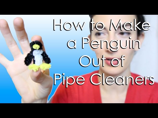 Pipe Cleaner Penguin in 10 Easy Steps – Step by Step Instructions