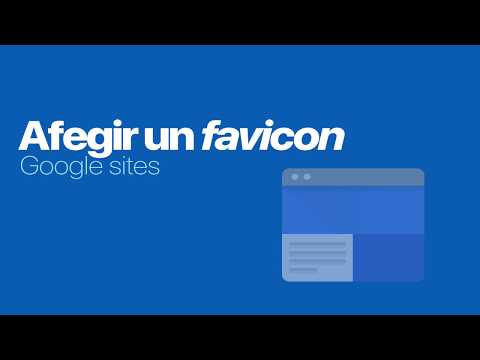 Vídeo: Com Afegir Un Favicon