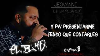 (LETRA) EL BUHO - JEOVANNI EL EMPRESARIO | EN VIVO 2020