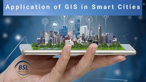 GIS Applications in Smart Cities @bestsolutionline