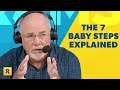 The 7 baby steps explained  dave ramsey