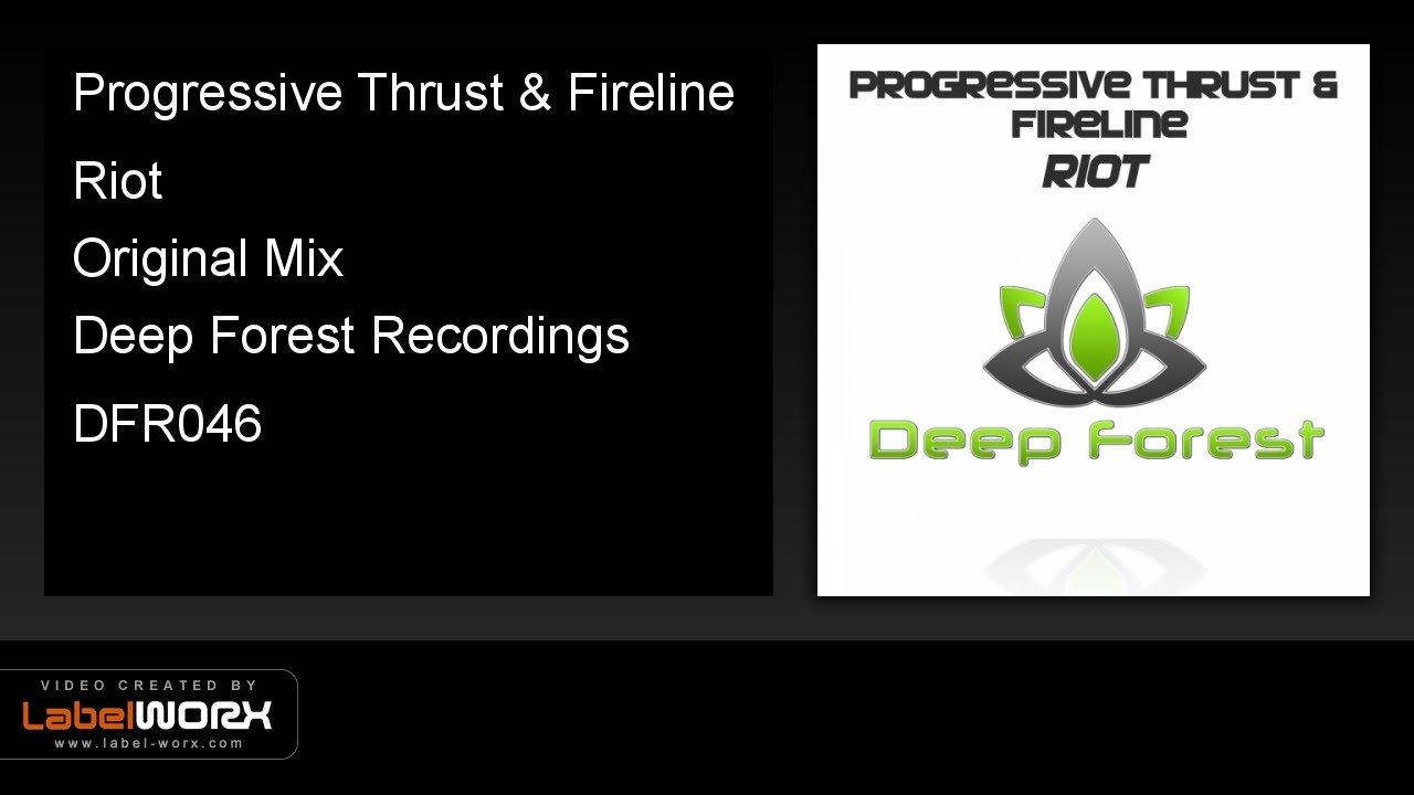 Watch Progressive Thrust & Fireline - Riot (Original Mix) on YouTube Watch Progressive Thrust & Fireline - Riot (Original Mix) on YouTube