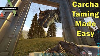 How to tame a Carcharodontosaurus in Ark survival Evolved ( Easiest Way )