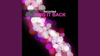 Video thumbnail of "ReUnItEd.... - Sing It Back (Shazz Man Chill Mix)"