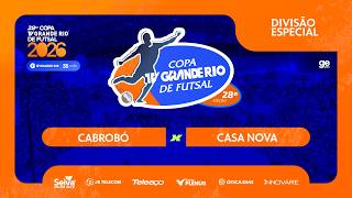 Copa TV Grande Rio de Futsal  - CABROBÓ X CASA NOVA - 15.05.2026