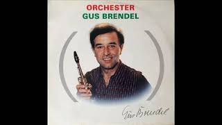 Orchester Gus Brendel - Traumland