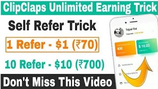 ClipClaps New Earning App upto $10 | ClipClaps Trick Unlimited Times screenshot 1