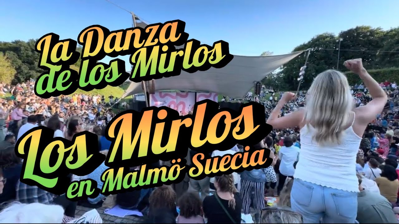 ✅La Danza de los Mirlos | La Cumbia de los Pajaritos Los Mirlos del Perú en Vivo Malmö Suecia 2024