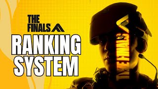 How The Finals Ranked Works (2024)