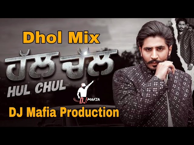 Hul Chul Dhol Remix Korala Maan Ft. DJ Mafia Production class=